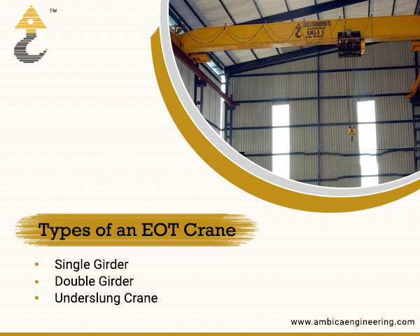 Understanding the Typical Uses and Types of an EOT Crane